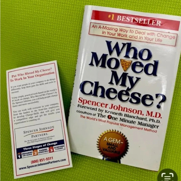 Who Moved My Cheese? : An a-Mazing Way to Deal with Change in Your Work…NWOT - Picture 5 of 6